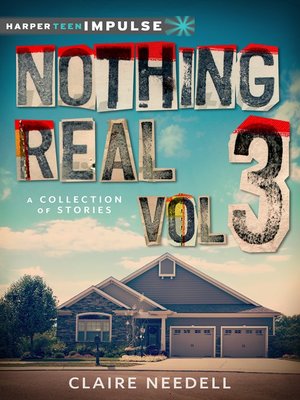 cover image of Nothing Real Volume 3
